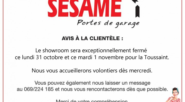 Showroom exceptionnellement fermé pour la Toussaint.